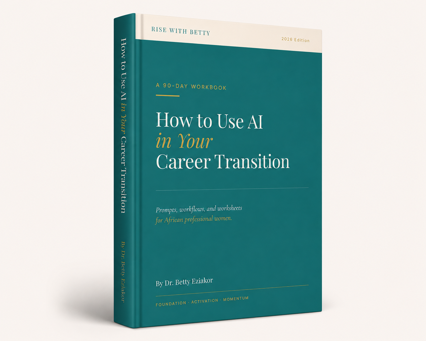 How to Use AI in your Career Transition by Dr. Betty Eziakor